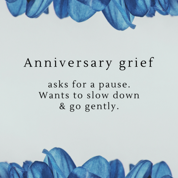 Anniversary Grief